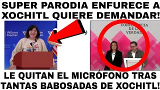 SUPER PARODIA ENFURECE A XOCHITL QUIERE DEMANDAR XOCHITL VA A ESPAÑA NO CREERÁS A QUIEN VA A VER [upl. by Constantia228]