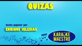 Quizas  Enrique Iglesias [upl. by Jr]