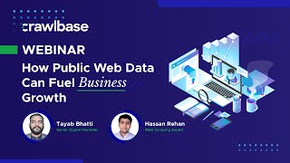 Webinar How Public Web Data Can Fuel Your Business Growth [upl. by Latyrc]