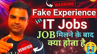 Fake Experience in IT jobs Side Effects Layoffs Effect of Fake Experience in Software Jobs India [upl. by Eatnoed]