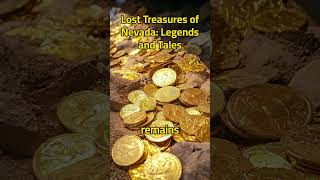 Lost Treasures of Nevada Legends and Tales NevadaTreasures treasurehunting hiddengold [upl. by Adnahsam]