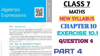 CLASS 7 MATHS CHAPTER 10 ALGEBRIC EXPRESSIONS EXERCISE 101 QUESTION 4 PART 4 NEW BOOKnksclasses [upl. by Eiryt292]