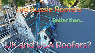 Are Aussie roofers better than UK and USA roofers [upl. by Eleni660]