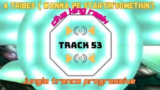 4 tribes  wanna be startinsomethin  Clive king remix TRACK 53 [upl. by Ioj182]