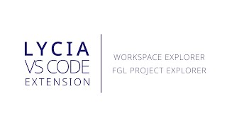 Explorers Overview  Lycia Visual Studio Code Extension  Querix [upl. by Almita]