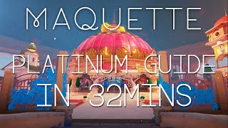 Maquette Platinum Guide  Full 32min Walkthrough Speedrun amp Trophies [upl. by Noll]