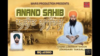 Anand Sahib  Giani Lakhbir Singh  WarisProduction1 [upl. by Adieno]