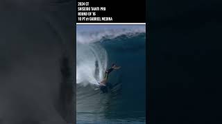 Gabriel Medina 2024 Shiseido Tahiti Pro 10 shorts [upl. by Chamberlain59]