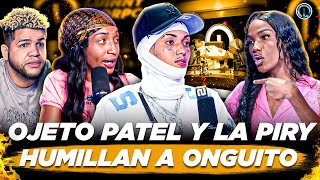 OJETO PATEL Y LA PIRY SE BURLAN DE ONGUITO WA Y LO HUMILLA EN VIVO “ONGUITO SE KILLA FEO CON OJETO” [upl. by Ohl]