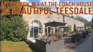 AT TEESDALE FOR AFTERNOON TEA IN EGGLESTON HALL COACH HOUSE [upl. by Namyac]