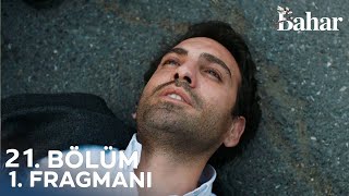 Bahar 20 Bölüm Fragmanı [upl. by Fitzgerald]