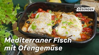 Mediterran essen  Fisch aus dem Backofen  AOK [upl. by Dietrich]