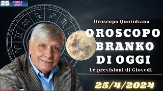 Oroscopo di BRANKO di 2542024  Amore e Fortuna di Giovedì [upl. by Monk]