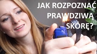 JAK ROZPOZNAĆ PRAWDZIWĄ NATURALNĄ SKÓRĘ TEST NA ŻYWO [upl. by Ahsert]