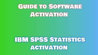 IBM SPSS Statistics License Guide Activating and Downloading IBM SPSS Statistics [upl. by Ajat]