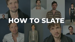 How to Slate  Record a Great Audition Slate With Examples [upl. by Nyleek27]