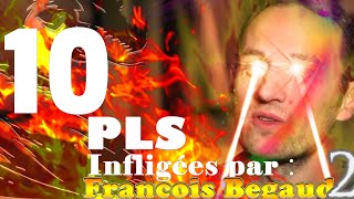 10 PLS infligées par  François Begaudeau II [upl. by Arebma]