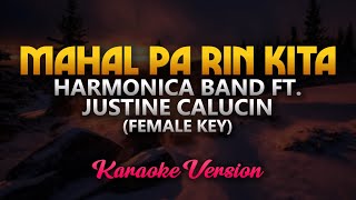 Mahal Pa Rin Kita  Harmonica Band ft Justine Calucin KaraokeFemale Key [upl. by Oag]