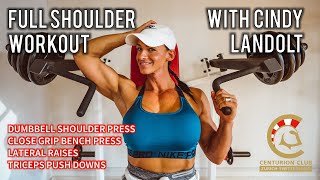 Full Shoulder Workout  Dumbbell Press Close Grip Bench Press Triceps Push Downs  Cindy Landolt [upl. by Largent]