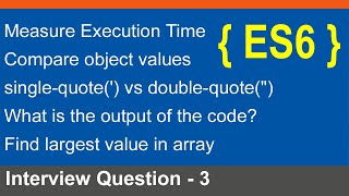 ES6 interview questions Javascript interview questions Measure Execution Time hindi 2024 [upl. by Sair962]