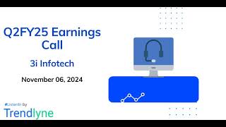 3i Infotech Earnings Call for Q2FY25 [upl. by Rea]