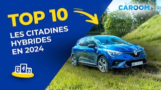 LES CITADINES HYBRIDES À CHOISIR EN 2024  TOP 10 🚗 [upl. by Amabelle]