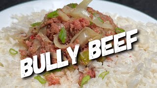 Bully Beef [upl. by Gaivn584]