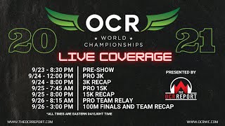 OCRWC 2021 Pro Team Relay Live Coverage [upl. by Nike]