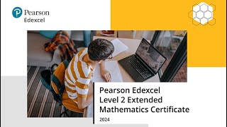 Pearson Edexcel Level 2 Extended Mathematics Certificate  Official Launch [upl. by Dnumyar]