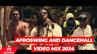 AFROSWING AND DANCEHALL VIDEO MIX 2024 BY DJ MARL  RH EXCLUSIVE [upl. by Severin500]