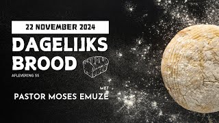 Ware Aanbidding  Dagelijks Brood  22 november 2024 [upl. by Safire]