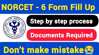 NORCET  6 Application Form Fill Up Process 2024  Step By Step [upl. by Aliahs]