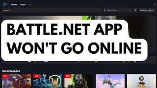 How To Fix Battle Net App Wont Go Online [upl. by Oilime]