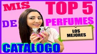 TOP 5 mis MEJORES perfumes de CATALOGO🎀MORO LOVE💕 [upl. by Ravilob636]