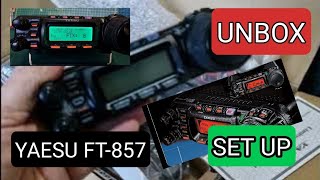 YAESU FT857D UNBOX amp SET UP 2023 [upl. by Navis]