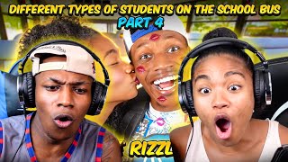 RIZZING ON THE SCHOOL BUS  Different Types of Students on the School Bus Part 4 [upl. by Phila]