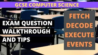 Fetch Decode Execute Cycle  Exam Question Walkthrough [upl. by Rempe441]