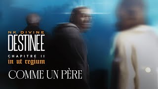 Nk Divine  Comme un père Lyrics [upl. by Juno]