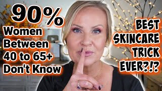 Over 40 Try This LIFE CHANGING Skincare Trick IMMEDIATELY [upl. by At688]