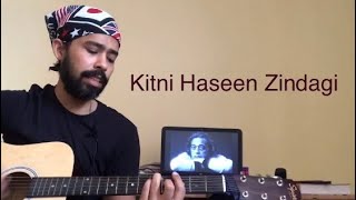 Kitni Haseen Zindagi  Lucky Ali Cover [upl. by Moina25]