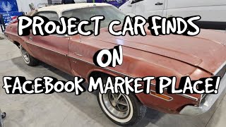 PROJECT CAR FINDS ON FACEBOOK MARKET PLACE Ep11 [upl. by Icyac718]