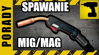 Spawanie migmag w praktyce Spawanie półautomatem spawalniczym [upl. by Fontes154]