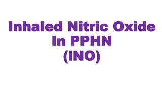 Inhaled Nitric Oxide I iNO I PPHN I NICU I Neonatologist [upl. by Ilecara]