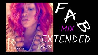 Rihanna  S amp M  Extended Fabmix  2011 [upl. by Bing]