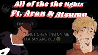 Aranatsu lyric prank the group chat All of the lights by Rihanna amp Kanye West Haikyuu text [upl. by Aiht737]