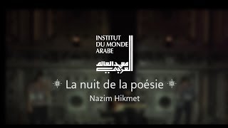 Nuit de la poésie  Echos de la poésie turque dont Nazim Hikmet [upl. by Tonry]