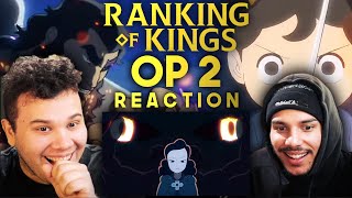 Ranking of Kings OP 2 REACTION  An Opening This Anime DESERVED [upl. by Serrell]