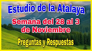 💫 Estudio de la Atalaya de esta semana del 28 al 3 de noviembre  Ayuda de los Ancianos  Jehová [upl. by Ok992]