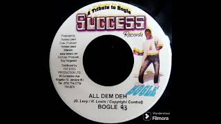 Bogle ft La Lewis  All dem deh [upl. by Pytlik530]