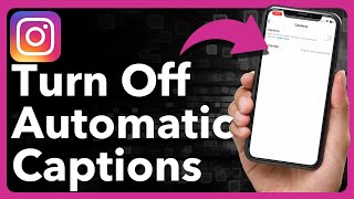 How To Turn Off Automatic Captions On Instagram [upl. by Gen]